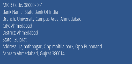 State Bank Of India University Campus Area Ahmedabad MICR Code