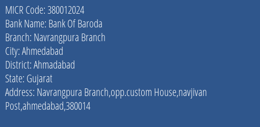 Bank Of Baroda Navrangpura Branch Branch Address Details and MICR Code 380012024