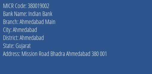 Indian Bank Ahmedabad Main MICR Code