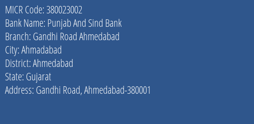 Punjab And Sind Bank Gandhi Road Ahmedabad MICR Code