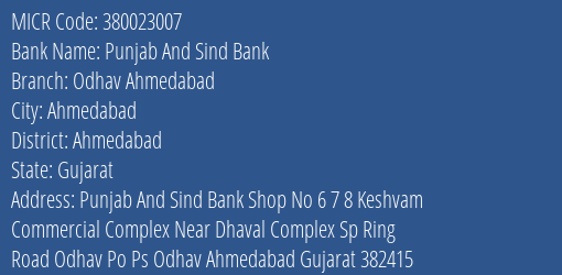Punjab And Sind Bank Odhav Ahmedabad MICR Code