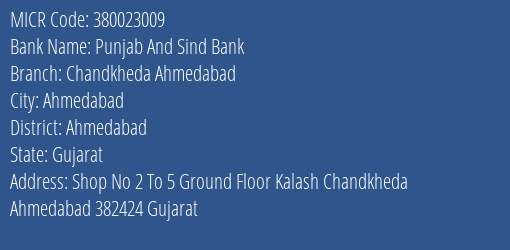Punjab And Sind Bank Chandkheda Ahmedabad MICR Code