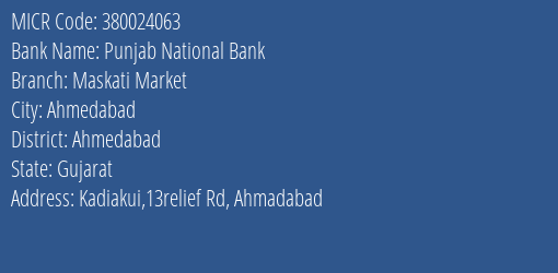 Punjab National Bank Maskati Market MICR Code