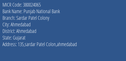 Punjab National Bank Sardar Patel Colony MICR Code