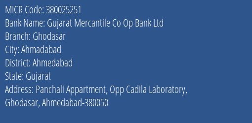 Gujarat Mercantile Co Op Bank Ltd Ghodasar MICR Code