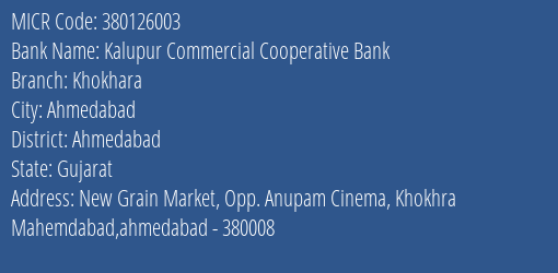Kalupur Commercial Cooperative Bank Khokhara MICR Code