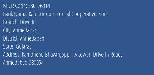 Kalupur Commercial Cooperative Bank Drive In MICR Code