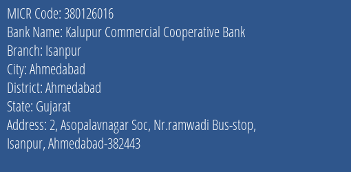 Kalupur Commercial Cooperative Bank Isanpur MICR Code