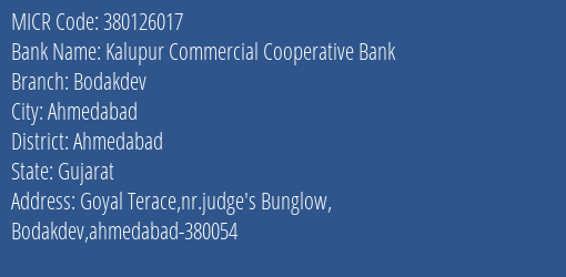 Kalupur Commercial Cooperative Bank Bodakdev MICR Code