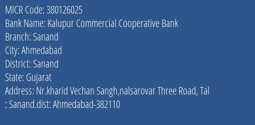 Kalupur Commercial Cooperative Bank Sanand MICR Code