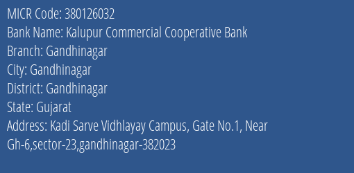 Kalupur Commercial Cooperative Bank Gandhinagar MICR Code