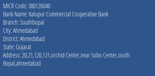 Kalupur Commercial Cooperative Bank Southbopal MICR Code