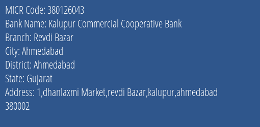 Kalupur Commercial Cooperative Bank Revdi Bazar MICR Code