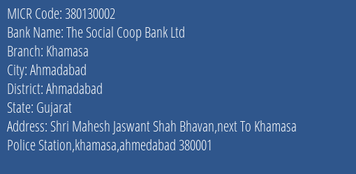The Social Coop Bank Ltd Khamasa MICR Code