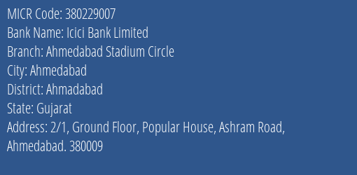 Icici Bank Limited Ahmedabad Stadium Circle MICR Code