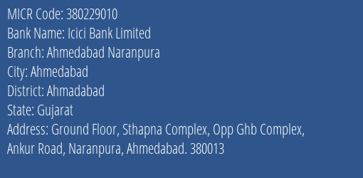Icici Bank Limited Ahmedabad Naranpura MICR Code
