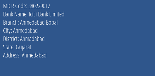 Icici Bank Limited Ahmedabad Bopal MICR Code