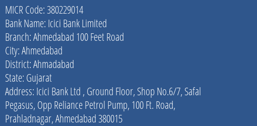 Icici Bank Limited Ahmedabad 100 Feet Road MICR Code