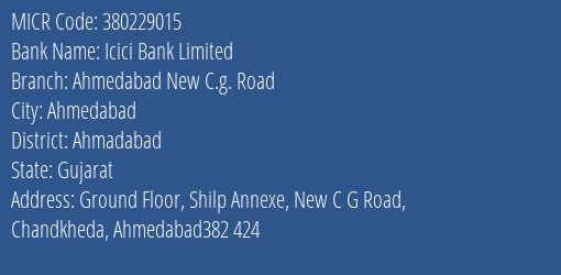 Icici Bank Limited Ahmedabad New C.g. Road MICR Code