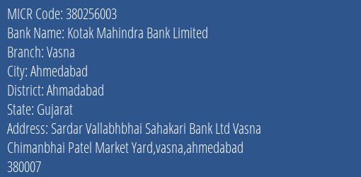 Sardar Vallabhbhai Sahakari Bank Ltd Vasna MICR Code