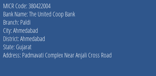 The United Coop Bank Paldi MICR Code