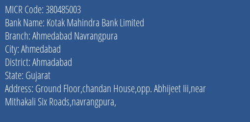 Kotak Mahindra Bank Limited Ahmedabad Navrangpura MICR Code