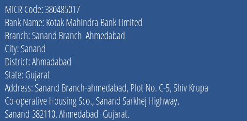 Kotak Mahindra Bank Limited Sanand Branch Ahmedabad MICR Code