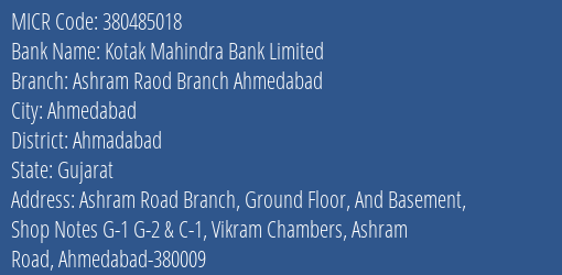 Kotak Mahindra Bank Limited Ashram Raod Branch Ahmedabad MICR Code