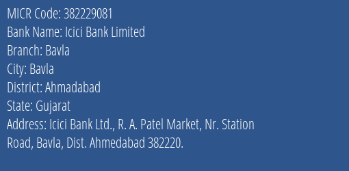 Icici Bank Limited Bavla MICR Code