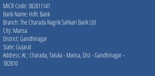 The Charada Nagrik Sahkari Bank Ltd Charada MICR Code