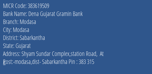 Dena Gujarat Gramin Bank Modasa MICR Code