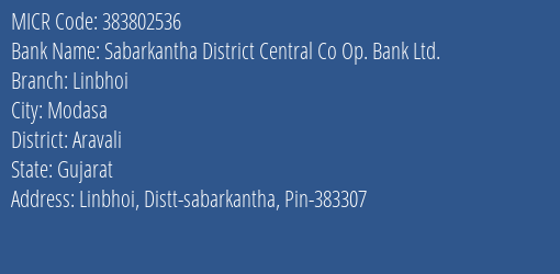 Sabarkantha District Central Co Op. Bank Ltd. Linbhoi MICR Code
