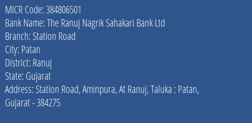 The Ranuj Nagrik Sahakari Bank Ltd Station Road MICR Code