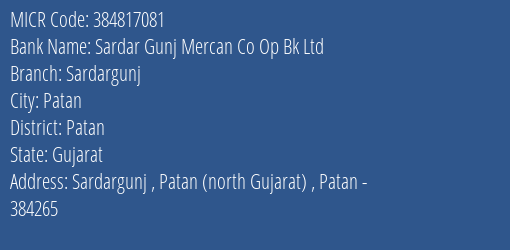Sardar Gunj Mercan Co Op Bk Ltd Sardargunj MICR Code