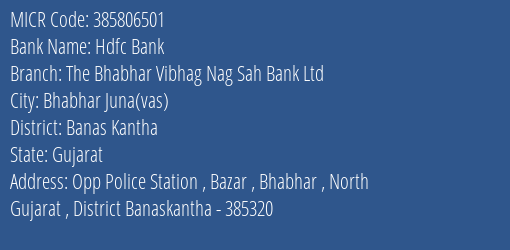 The Bhabhar Vibhag Nag Sahakari Bank Ltd Bhabhar MICR Code
