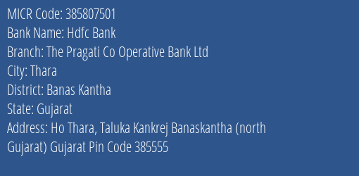 The Pragati Co Operative Bank Ltd Thara MICR Code
