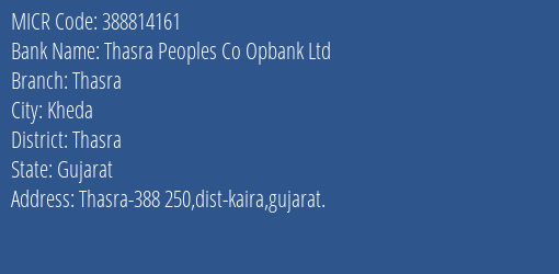 Thasra Peoples Co Opbank Ltd Thasra MICR Code
