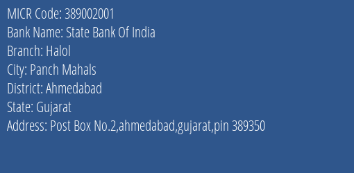 State Bank Of India Halol MICR Code