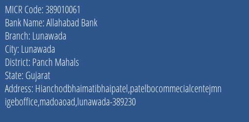 Allahabad Bank Lunawada MICR Code