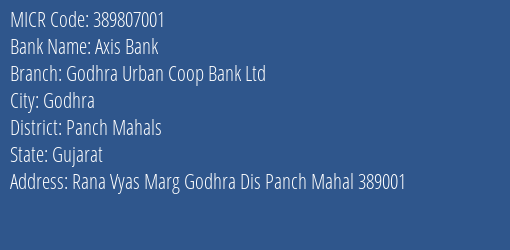 Godhra Urban Coop Bank Ltd Rana Vyas Marg MICR Code