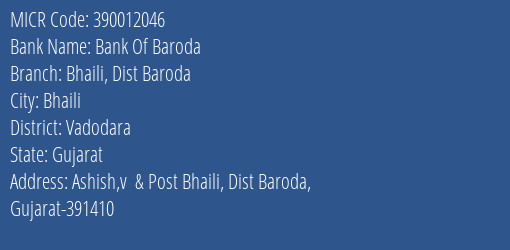 Bank Of Baroda Bhaili Dist Baroda MICR Code