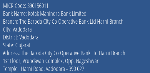 The Baroda City Co Operative Bank Ltd Harni Branch MICR Code