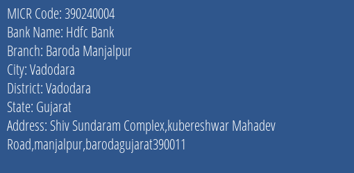 Hdfc Bank Baroda Manjalpur MICR Code