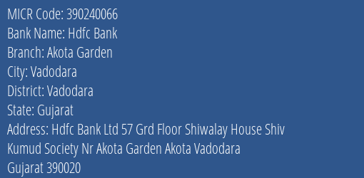 Hdfc Bank Akota Garden MICR Code