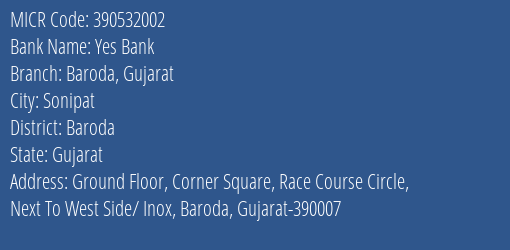 Yes Bank Baroda Gujarat MICR Code