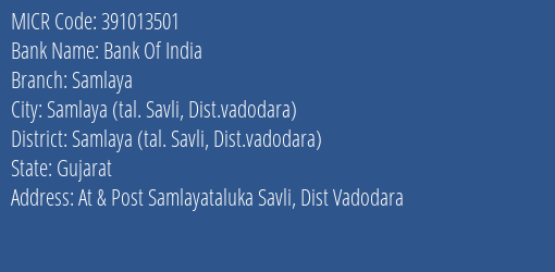 Bank Of India Samlaya MICR Code