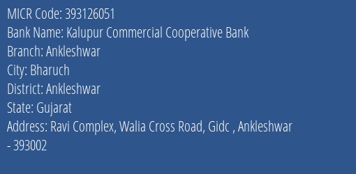 Kalupur Commercial Cooperative Bank Ankleshwar MICR Code