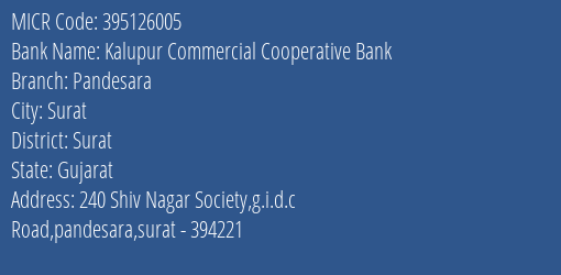 Kalupur Commercial Cooperative Bank Pandesara MICR Code