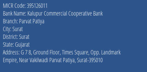 Kalupur Commercial Cooperative Bank Parvat Patiya MICR Code