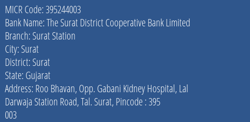 The Surat District Cooperative Bank Limited Surat Station MICR Code